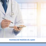 Pooperacinė priežiūra po operacijos dėl gijimo (vienkartinė paslauga) Prieziura del gijimo